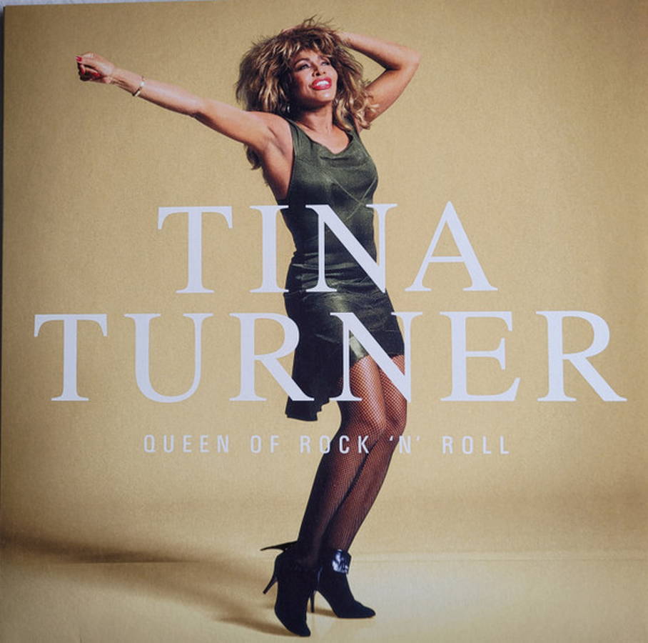 Tina Turner – Queen Of Rock 'N' Roll